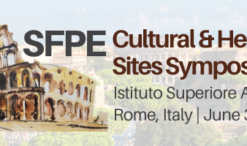 POSTPONED SFPE SYMPOSIUM: ENGINEERING SOLUTIONS FOR FIRE PROTECTION OF CULTURAL AND HERITAGE SITES